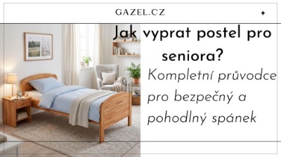 Jak vybrat postel pro seniora: Kompletní průvodce pro bezpečný a pohodlný spánek
